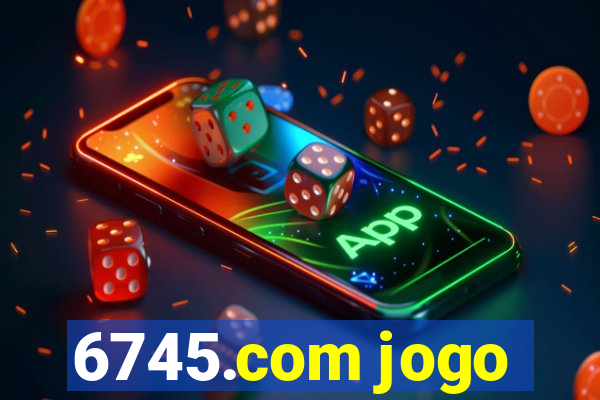 6745.com jogo